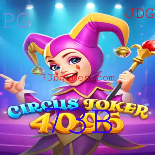 Descubra o Universo de CircusJoker4096 - O Jogo Inovador Com a Palavra-Chave 73B